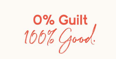 no guilt all good slogan